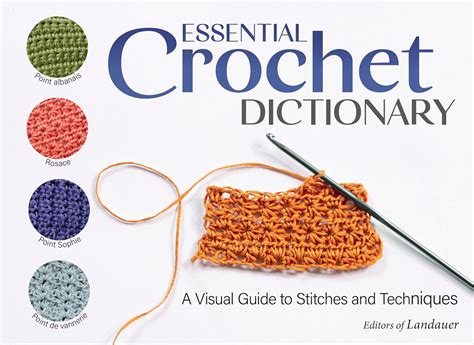 Essential Crochet Dictionary by Sophie Martin